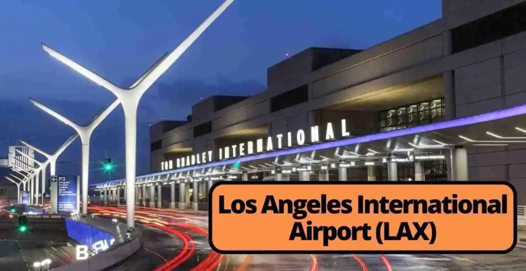 AirlinesPolicies-Los Angeles International Airport