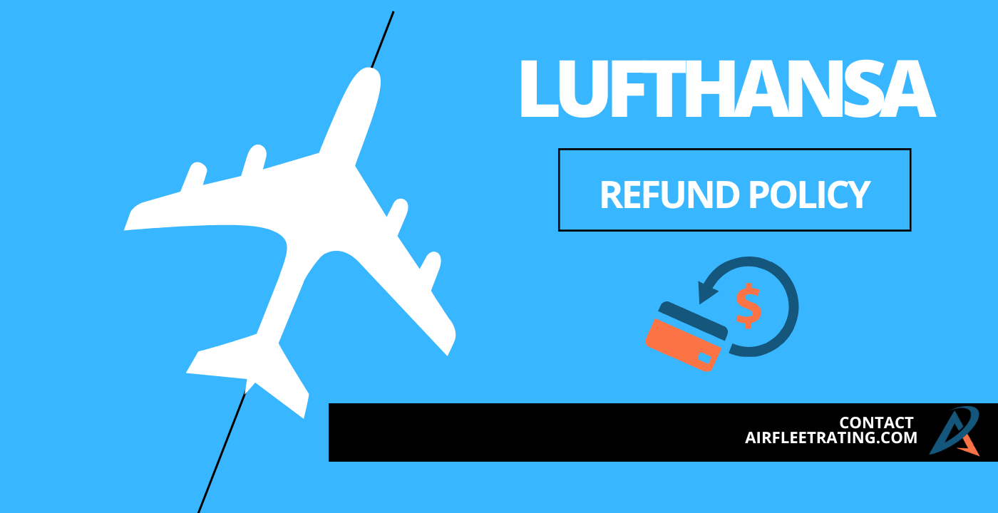 AirlinesPolicies-Lufthansa Refund Policy