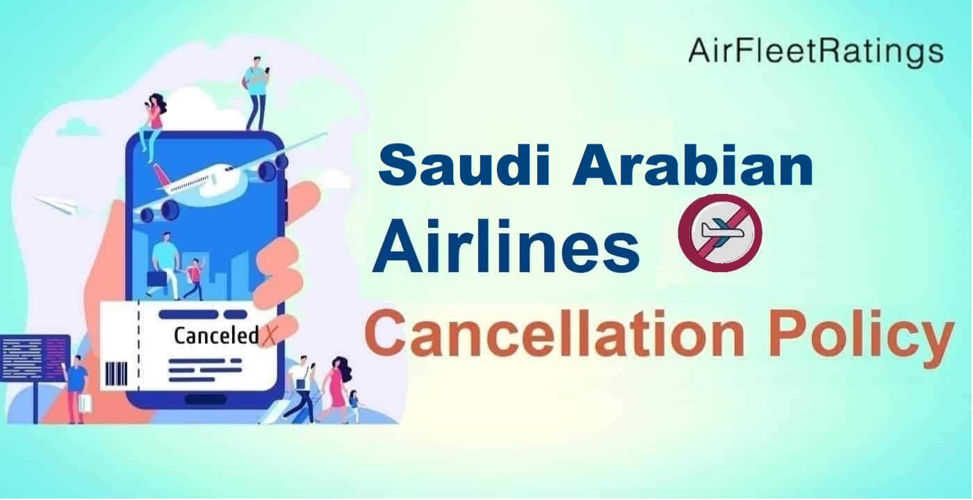 Saudi Arabian Airlines Cancellation Policy 