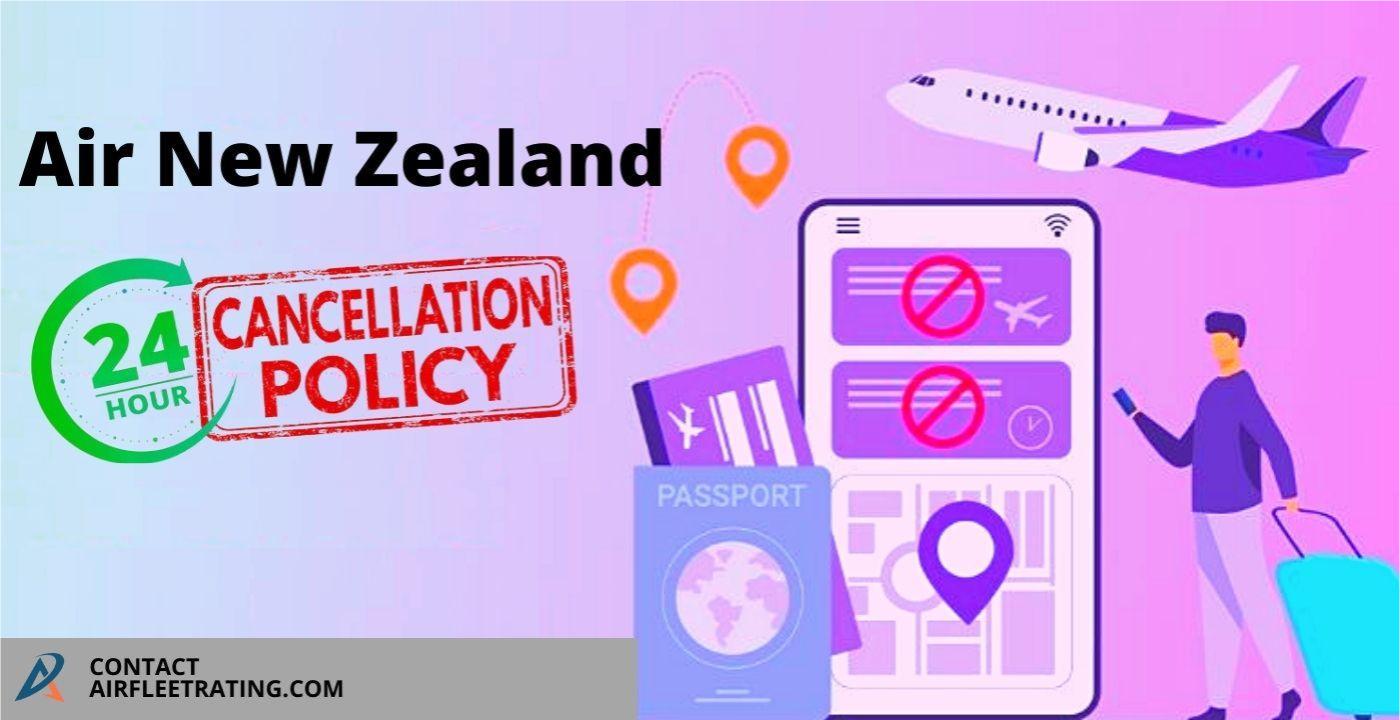 AirlinesPolicies-air new zealand 24 hour cancellation 
