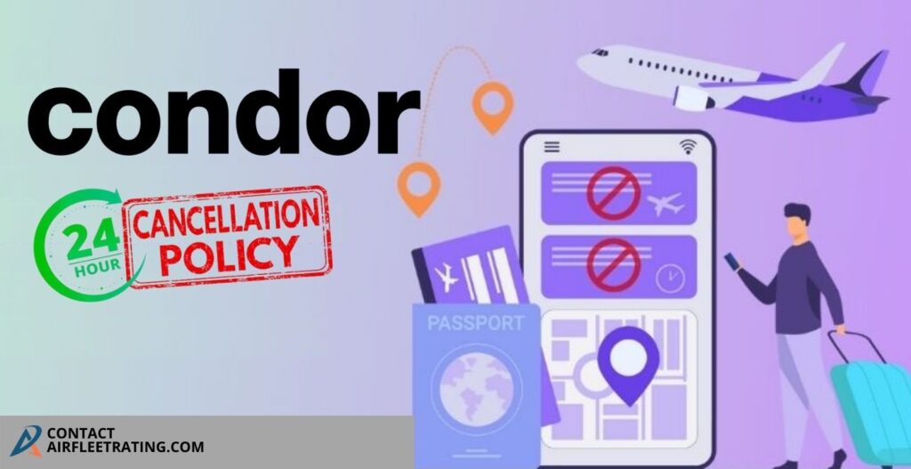 AirlinesPolicies-Condor 24-Hour Cancellation Policy