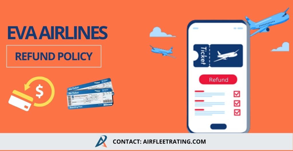 AirlinesPolicies-Eva Airlines Refund Policy