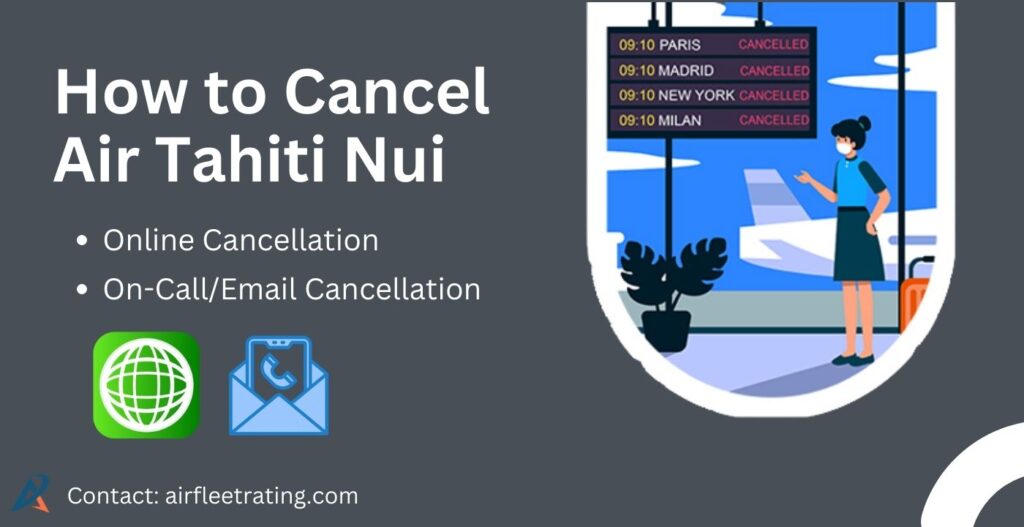 AirlinesPolicies - air tahiti nui flight cancellation method