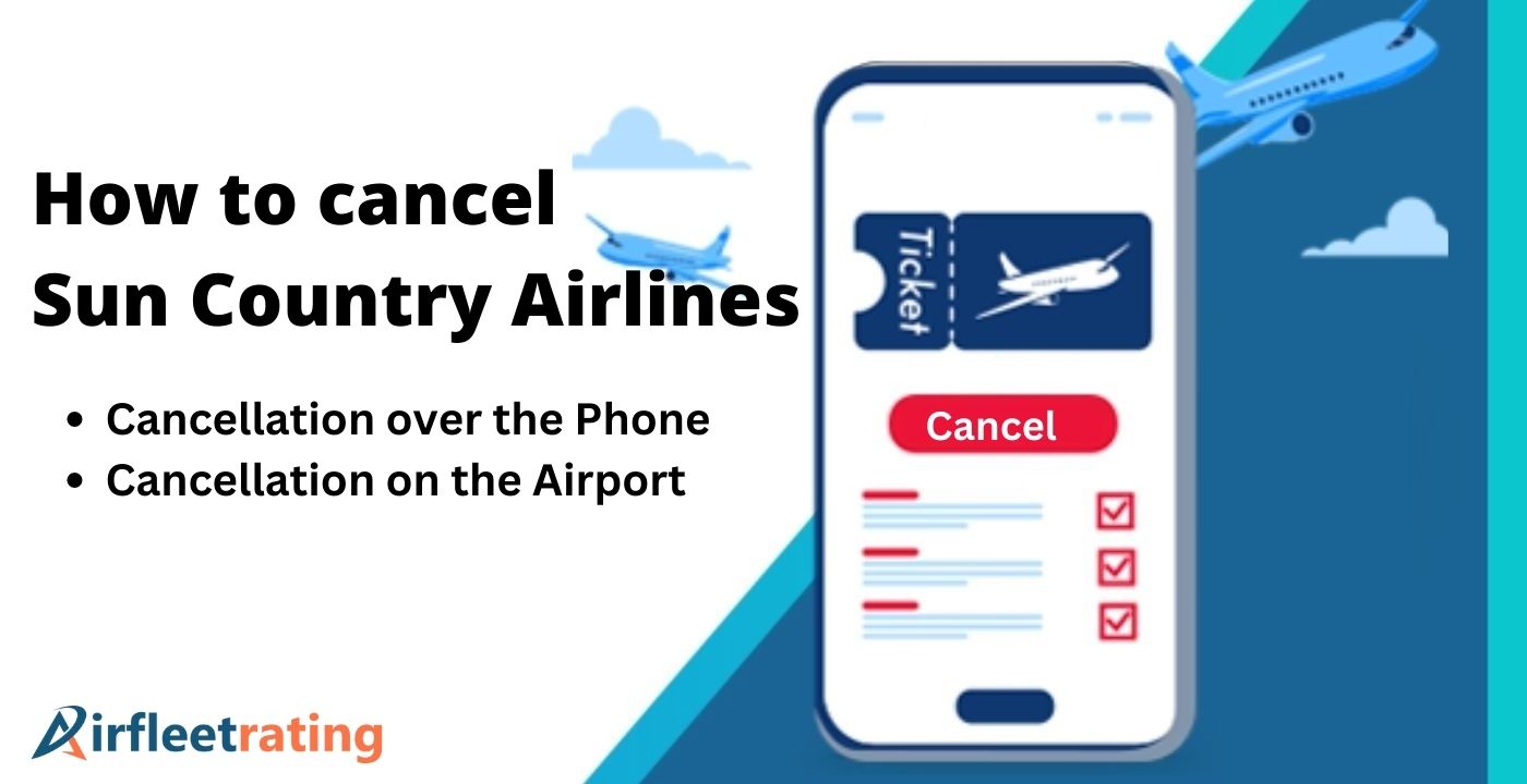AirlinesPolicies-how to cancel a sun country flight